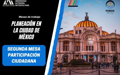 Planeación en la Ciudad de méxico. segunda mesa de trabajo «participación ciudadana»