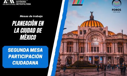 Planeación en la Ciudad de méxico. segunda mesa de trabajo «participación ciudadana»
